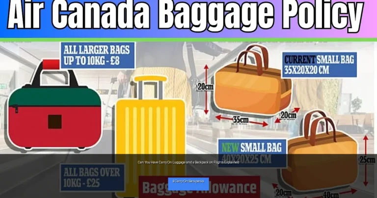 Can You Have Carry On Luggage and a Backpack on Flights Explained