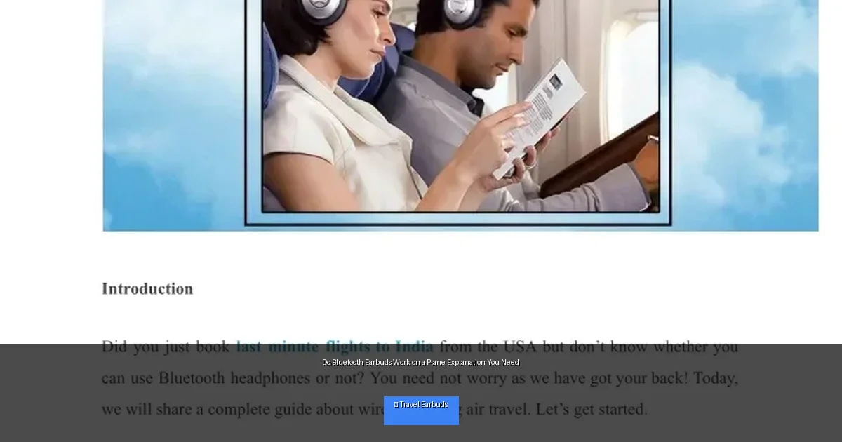 Do Bluetooth Earbuds Work on a Plane Explanation You Need