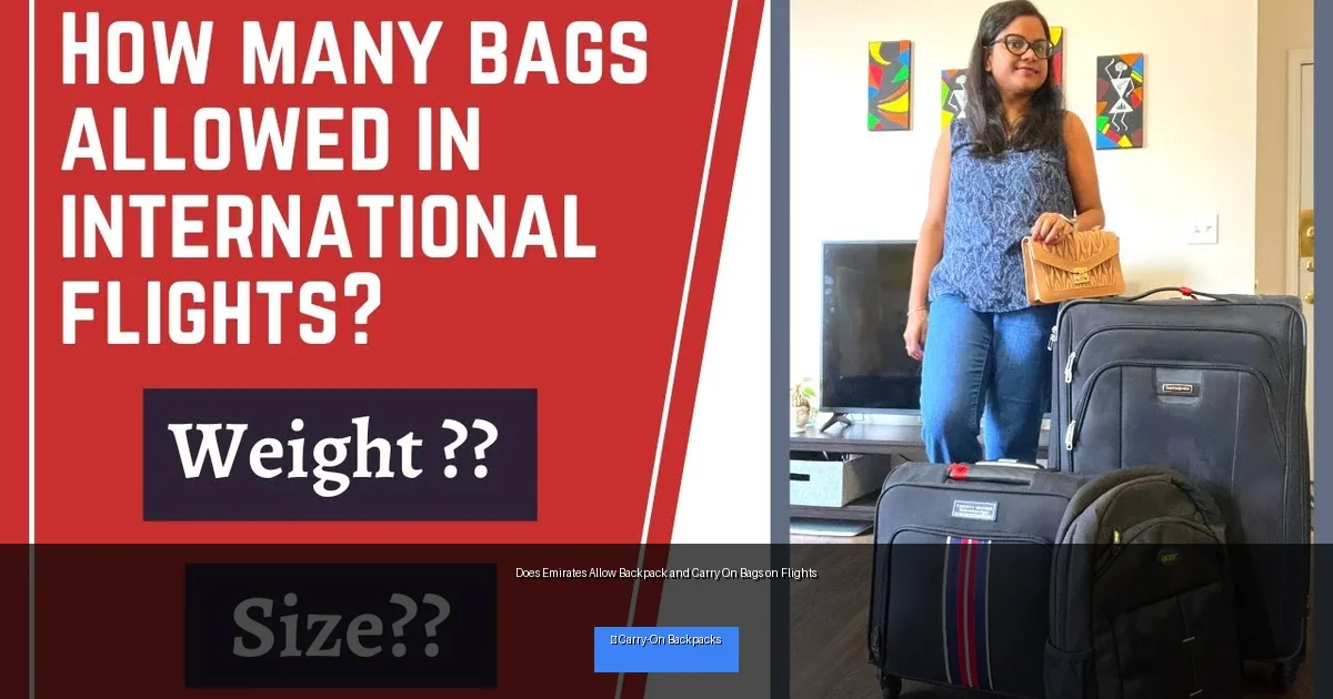 Does Emirates Allow Backpack and Carry On Bags on Flights
