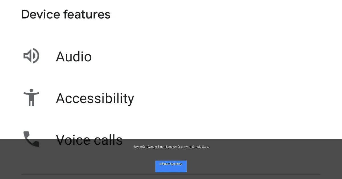 How to Call Google Smart Speaker Easily with Simple Steps