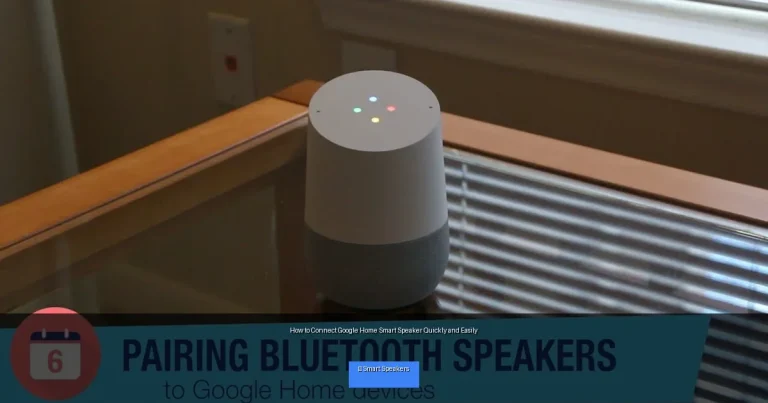 How to Connect Google Home Smart Speaker Quickly and Easily