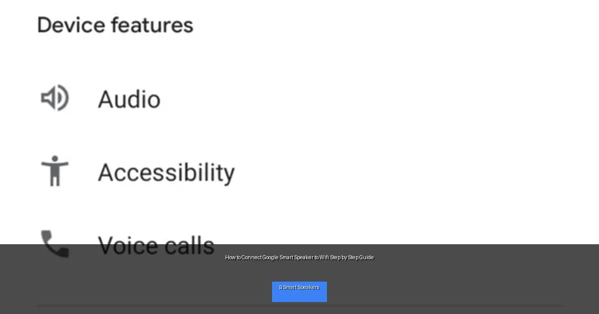 How to Connect Google Smart Speaker to Wifi Step by Step Guide