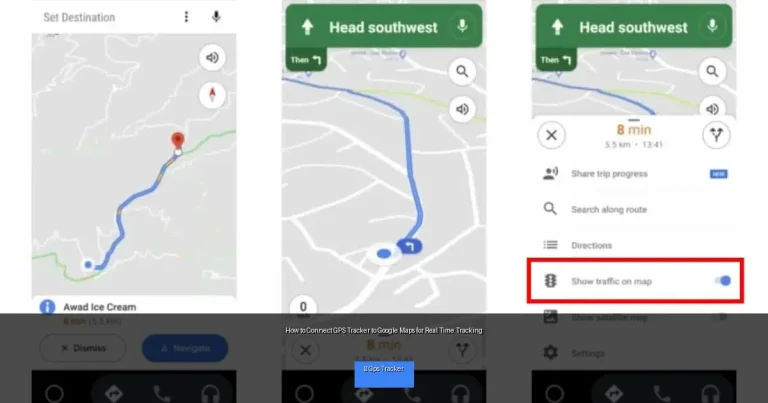 How to Connect GPS Tracker to Google Maps for Real Time Tracking