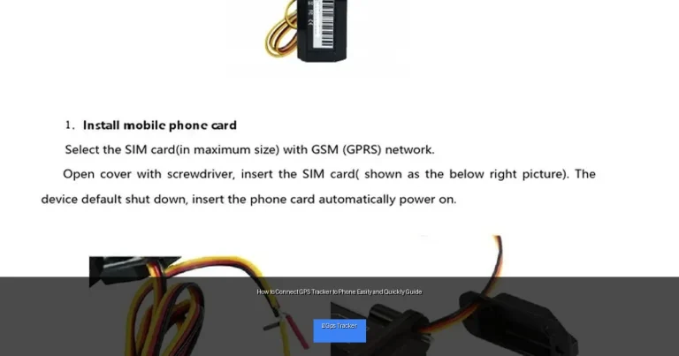 How to Connect GPS Tracker to Phone Easily and Quickly Guide