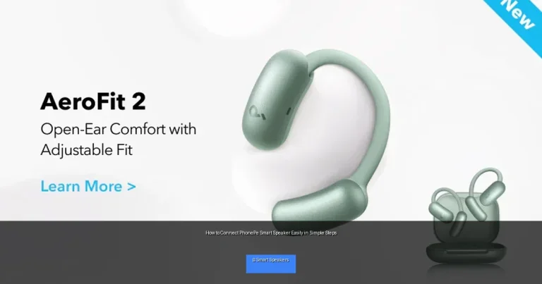 How to Connect PhonePe Smart Speaker Easily in Simple Steps