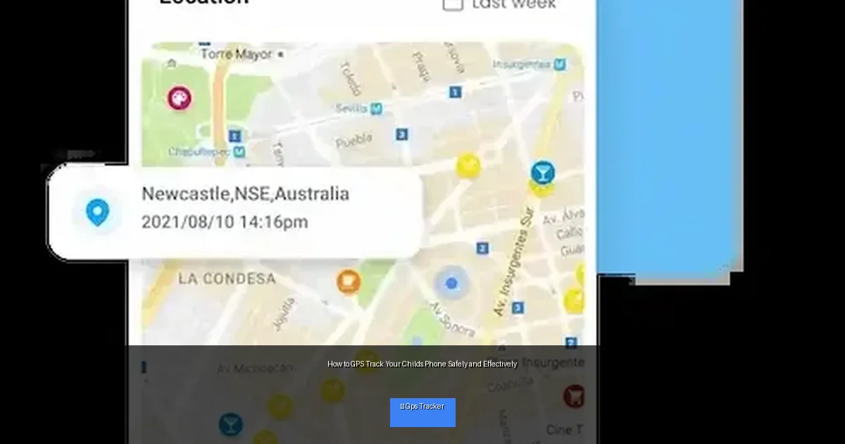 How to GPS Track Your Childs Phone Safely and Effectively