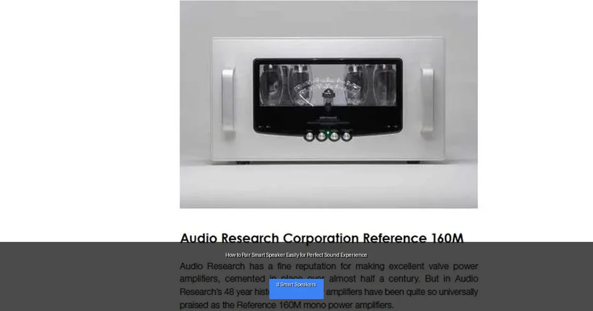 How to Pair Smart Speaker Easily for Perfect Sound Experience