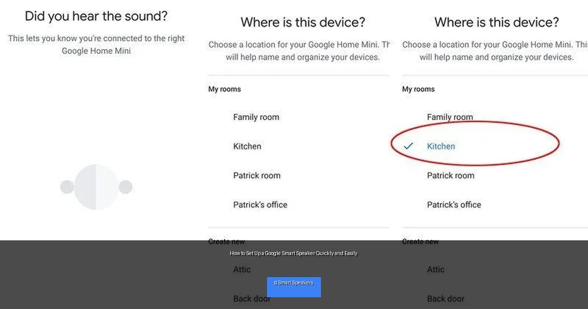 How to Set Up a Google Smart Speaker Quickly and Easily