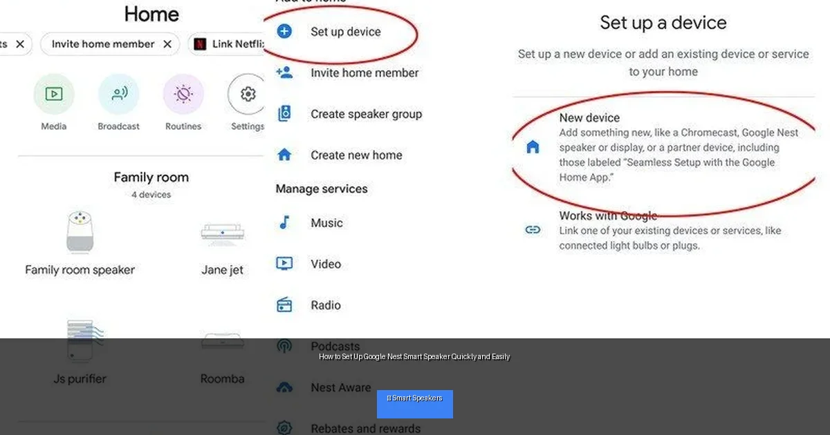 How to Set Up Google Nest Smart Speaker Quickly and Easily
