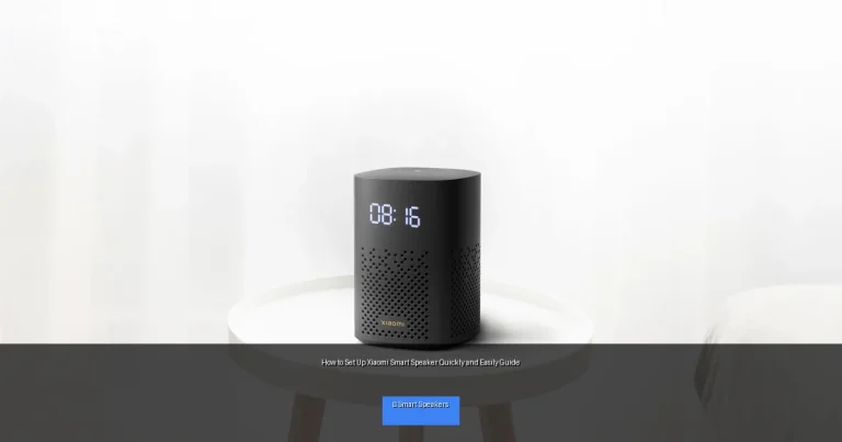 How to Set Up Xiaomi Smart Speaker Quickly and Easily Guide