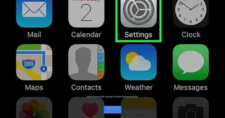 How to Turn on GPS Tracking on iPhone Easily and Quickly
