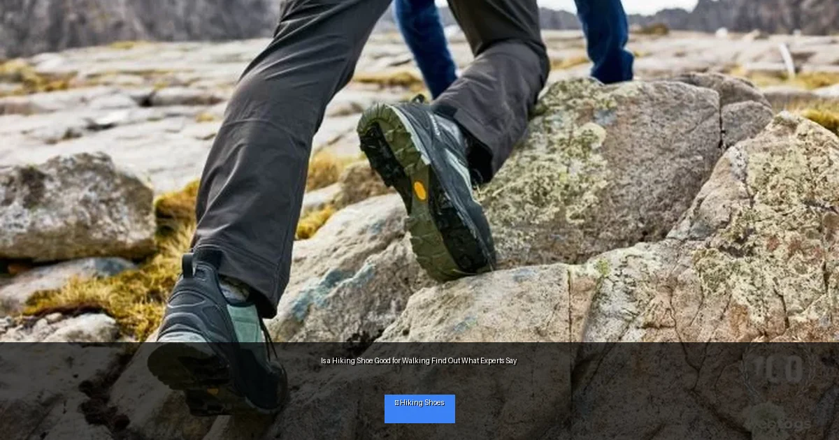 Is a Hiking Shoe Good for Walking Find Out What Experts Say