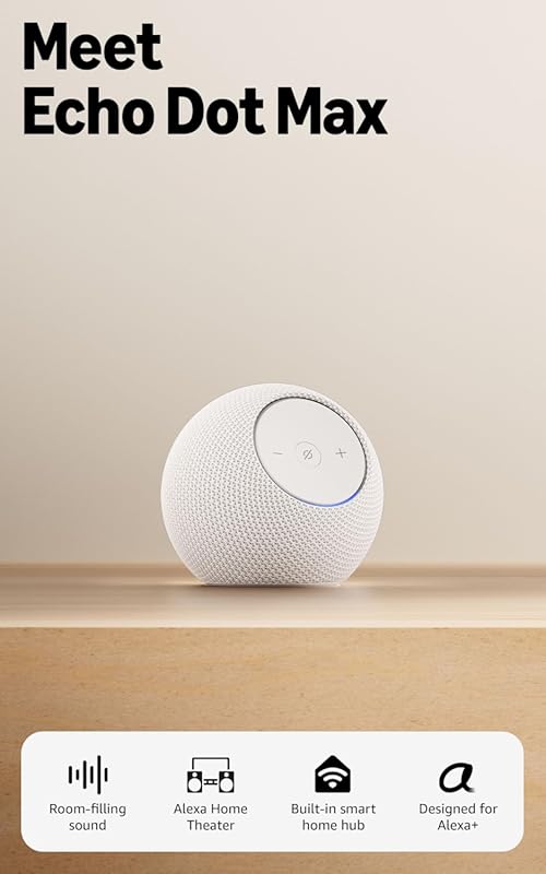 Amazon Echo Dot Max Alexa Speaker with Deep Bass, Room-Filling Sound, 