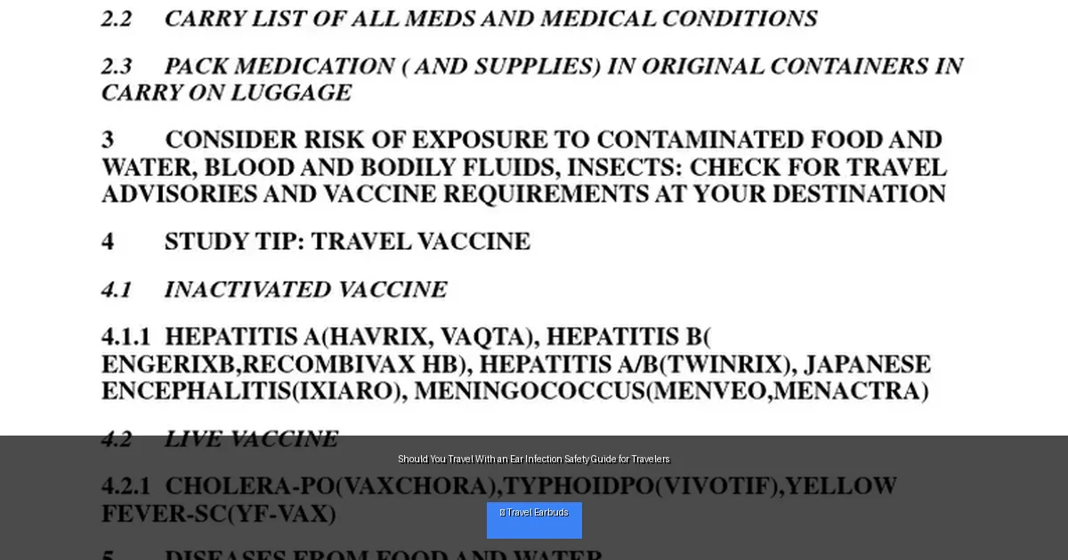 Should You Travel With an Ear Infection Safety Guide for Travelers