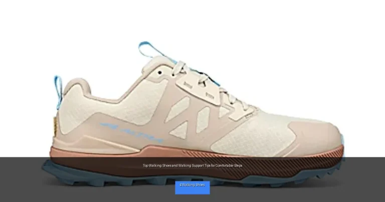 Top Walking Shoes and Walking Support Tips for Comfortable Steps