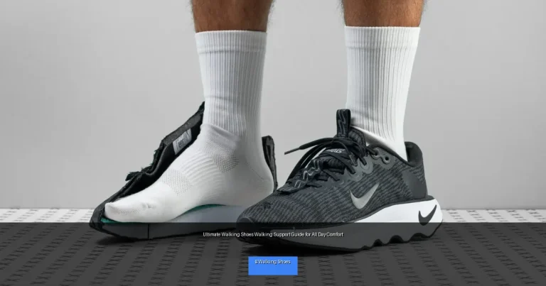Ultimate Walking Shoes Walking Support Guide for All Day Comfort