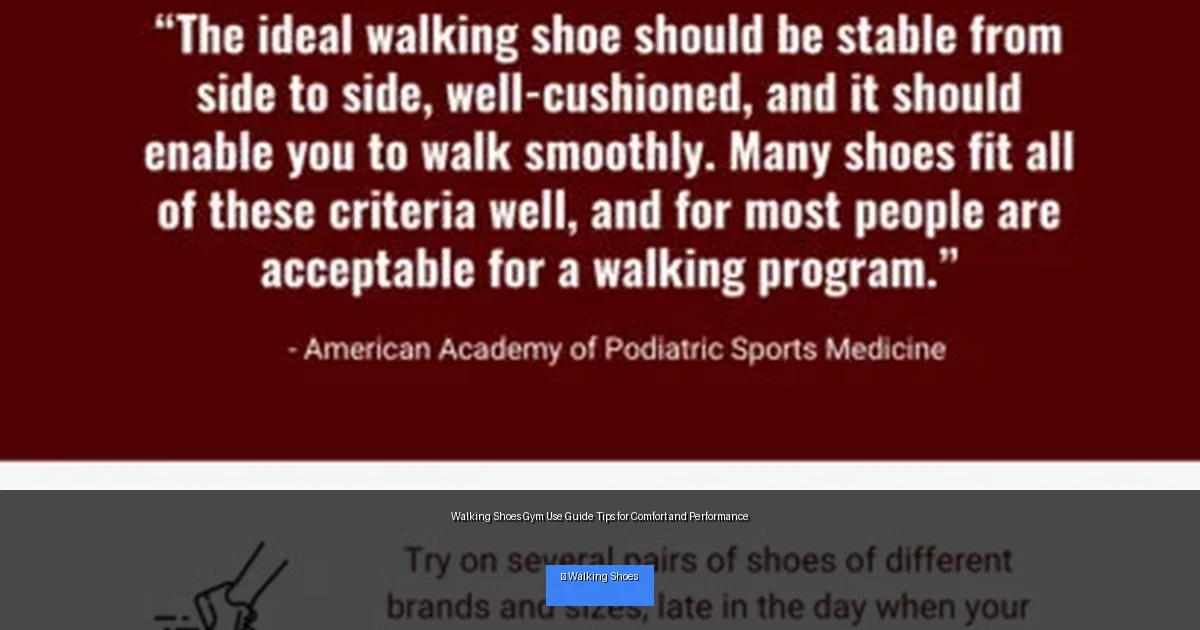 Walking Shoes Gym Use Guide Tips for Comfort and Performance