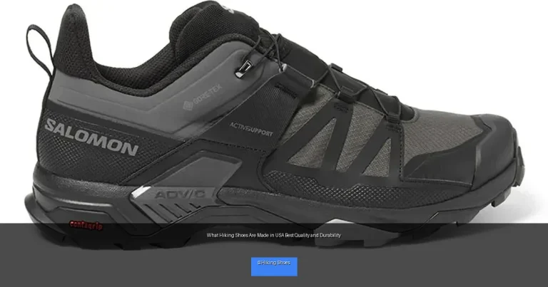 What Hiking Shoes Are Made in USA Best Quality and Durability