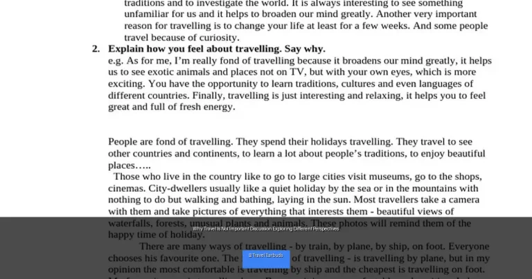 Why Travel Is Not Important Discussion Exploring Different Perspectives