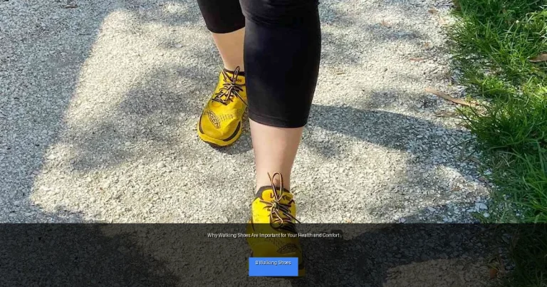 Why Walking Shoes Are Important for Your Health and Comfort
